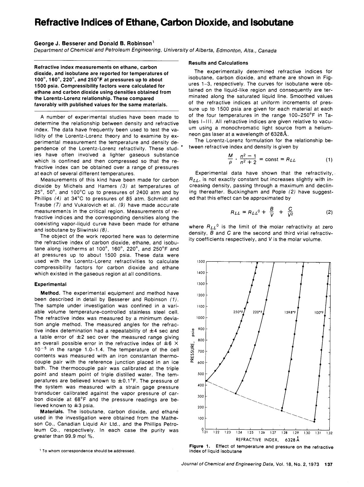 Refractive indexes of ethane, carbon dioxide, and isobutane by George J. Besserer Donald B. Robinson