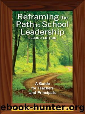 Reframing the Path to School Leadership by Lee G. Bolman & Terrence E. Deal