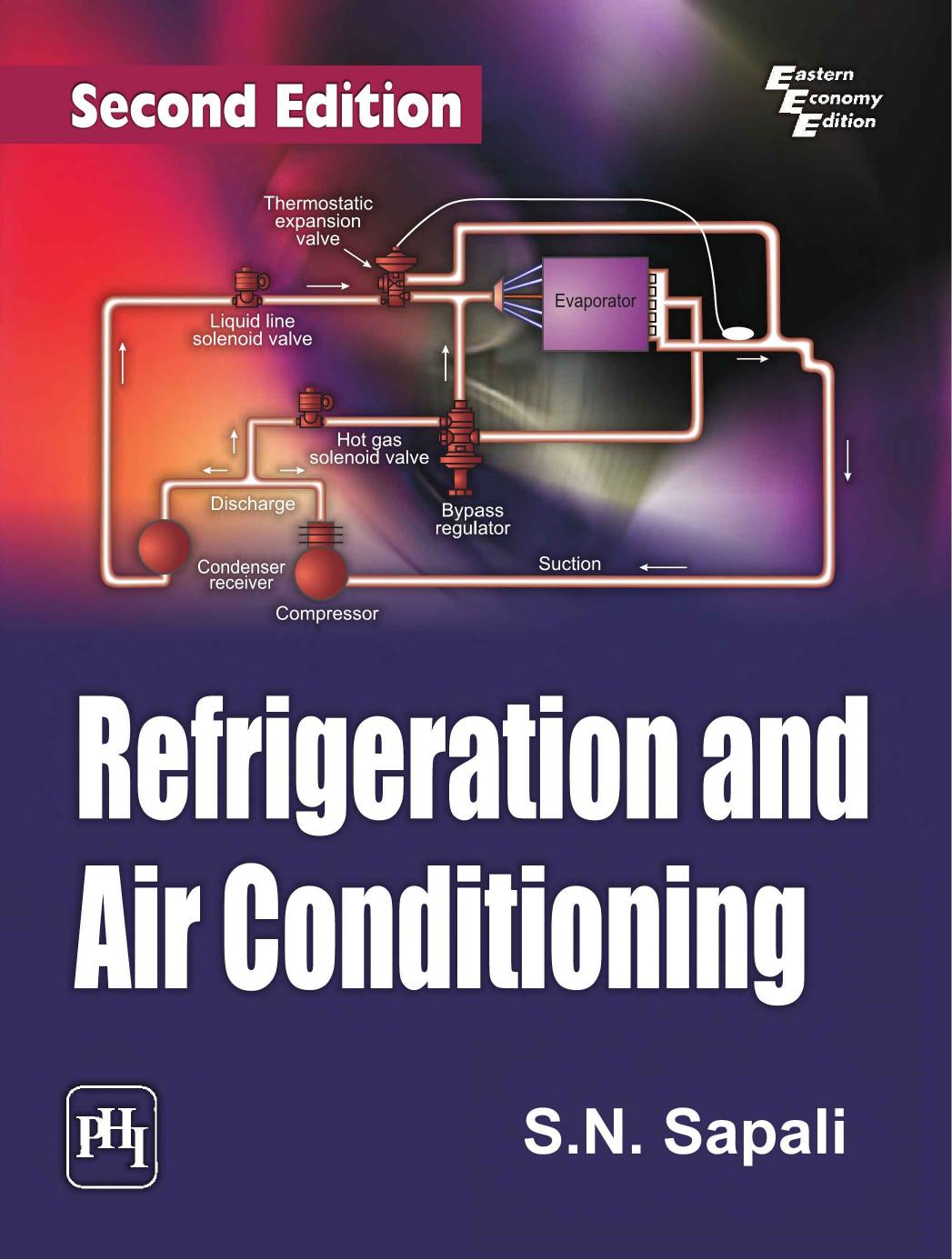 Refrigeration and Air Conditioning by S.N. Sapali