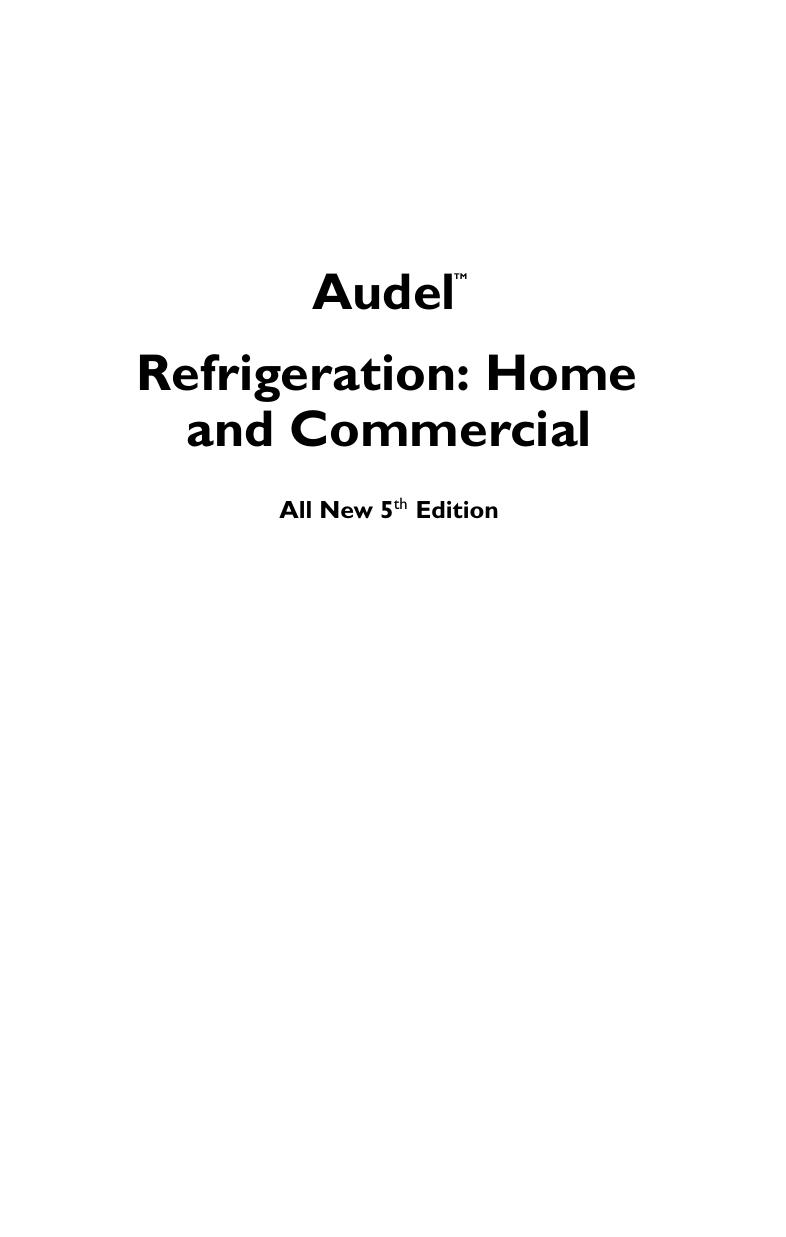 Refrigeration: home and commercial by Miller Rex;Anderson Edwin P.;Miller Mark R