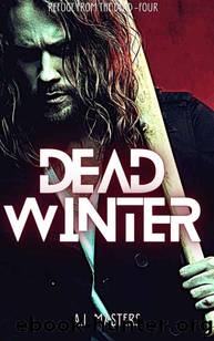 Refuge From The Dead | Book 4 | Dead Winter by Masters A.L