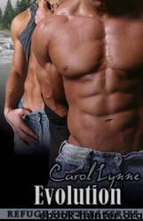 Refuge Shifters 03: Evolution by Carol Lynne