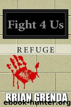 Refuge by Brian Grenda