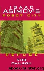 Refuge by Isaac Asimov & Rob Chilson