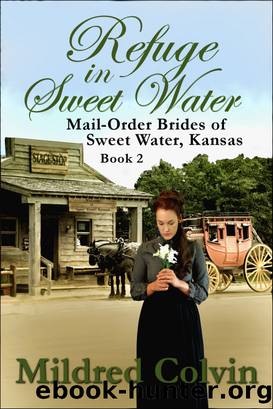 Refuge in Sweet Water by Mildred Colvin