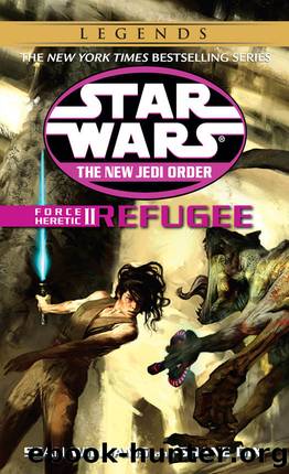 Refugee: Star Wars Legends: Force Heretic, Book II (Star Wars: The New Jedi Order 16) by Sean Williams & Shane Dix