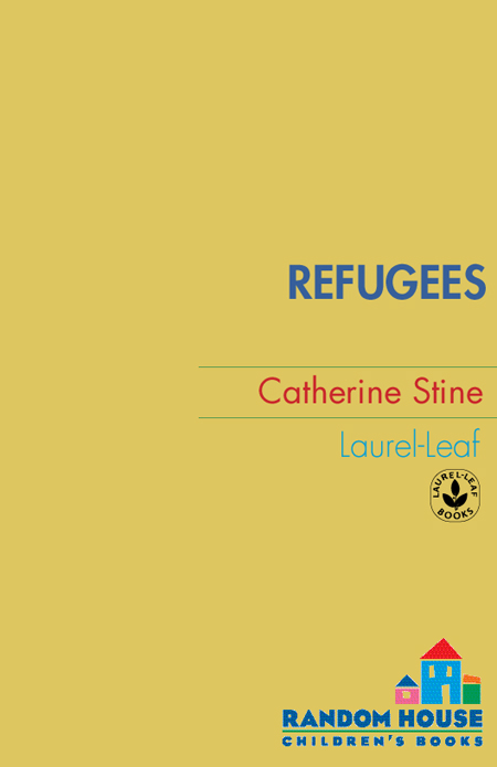Refugees by Catherine Stine
