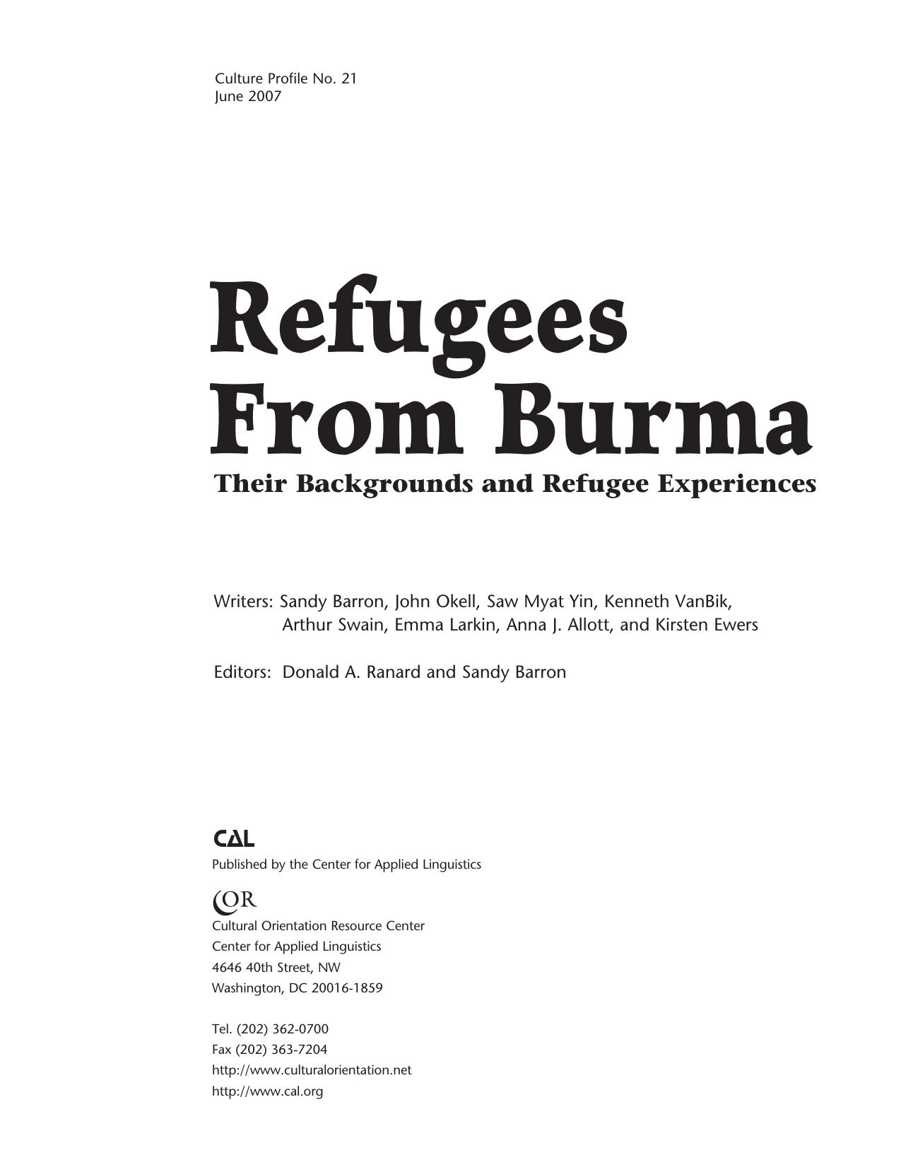 Refugees from Burma: Their Backgrounds and Refugee Experiences by Ranard Donald A. Barron Sandy