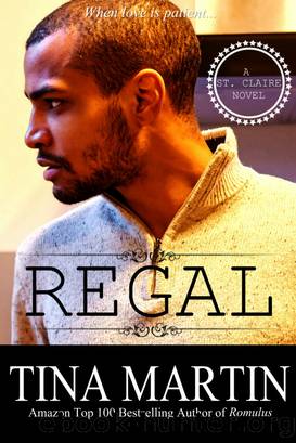 Regal_St. Claire Novel by Tina Martin