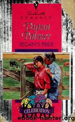 Regan'S Pride by Diana Palmer