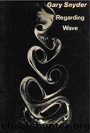 Regarding Wave by Gary Snyder
