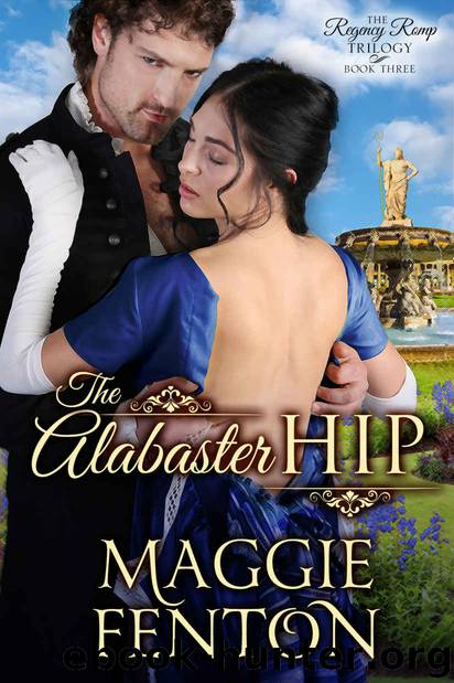 Regency Romp 03 - The Alabaster Hip by Maggie Fenton