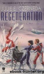 Regeneration by Julie Czerneda