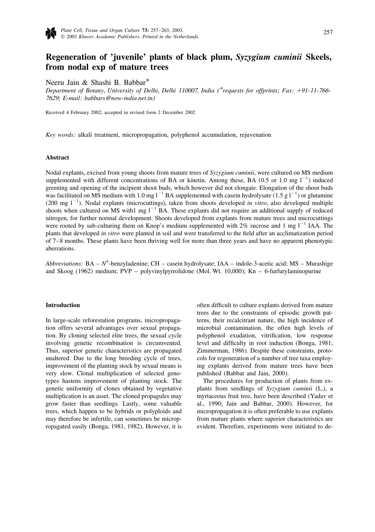Regeneration of `juvenile' plants of black plum, <Emphasis Type="Italic">Syzygium cuminii<Emphasis> Skeels, from nodal exp of mature trees by Unknown