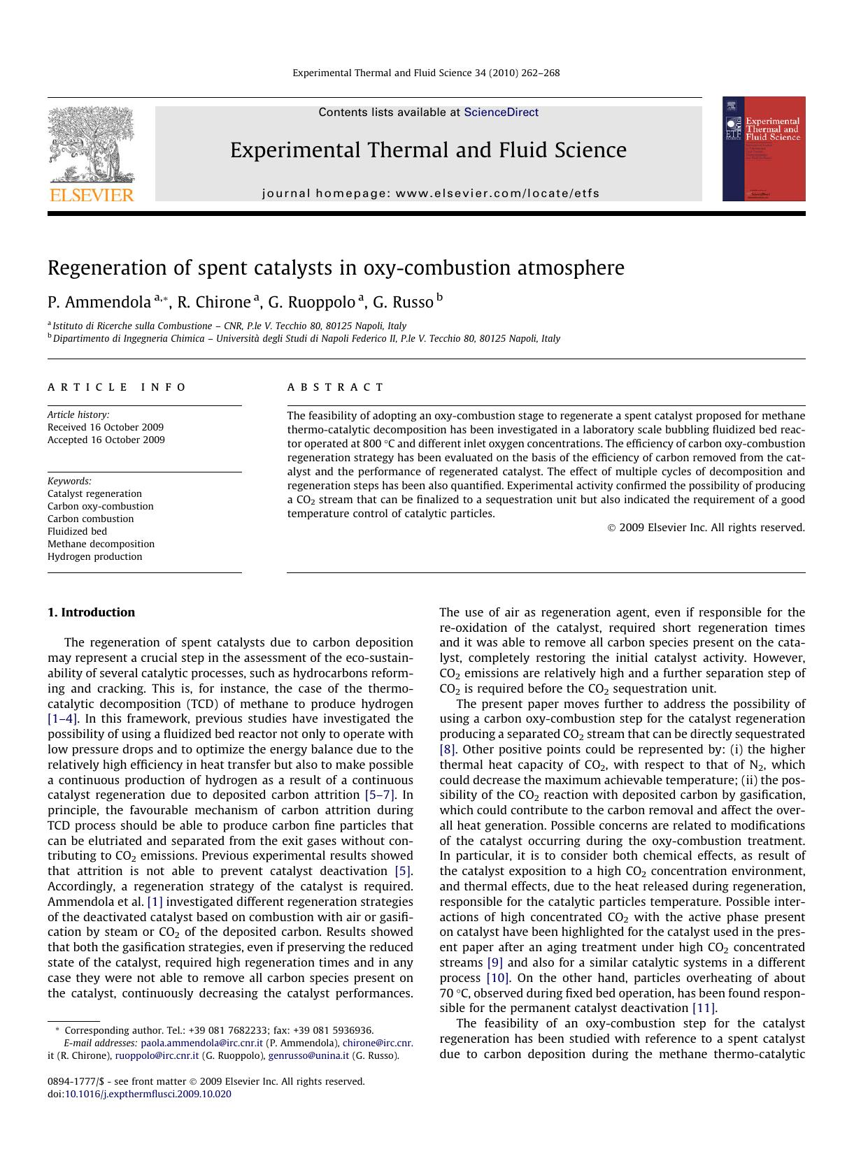 Regeneration of spent catalysts in oxy-combustion atmosphere by P. Ammendola; R. Chirone; G. Ruoppolo; G. Russo
