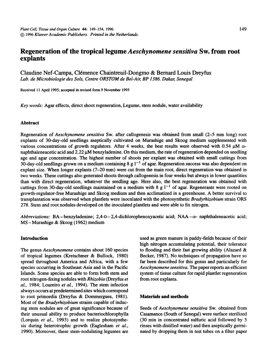 Regeneration of the tropical legume <Emphasis Type="Italic">Aeschynomene sensitiva<Emphasis> Sw. from root explants by Unknown