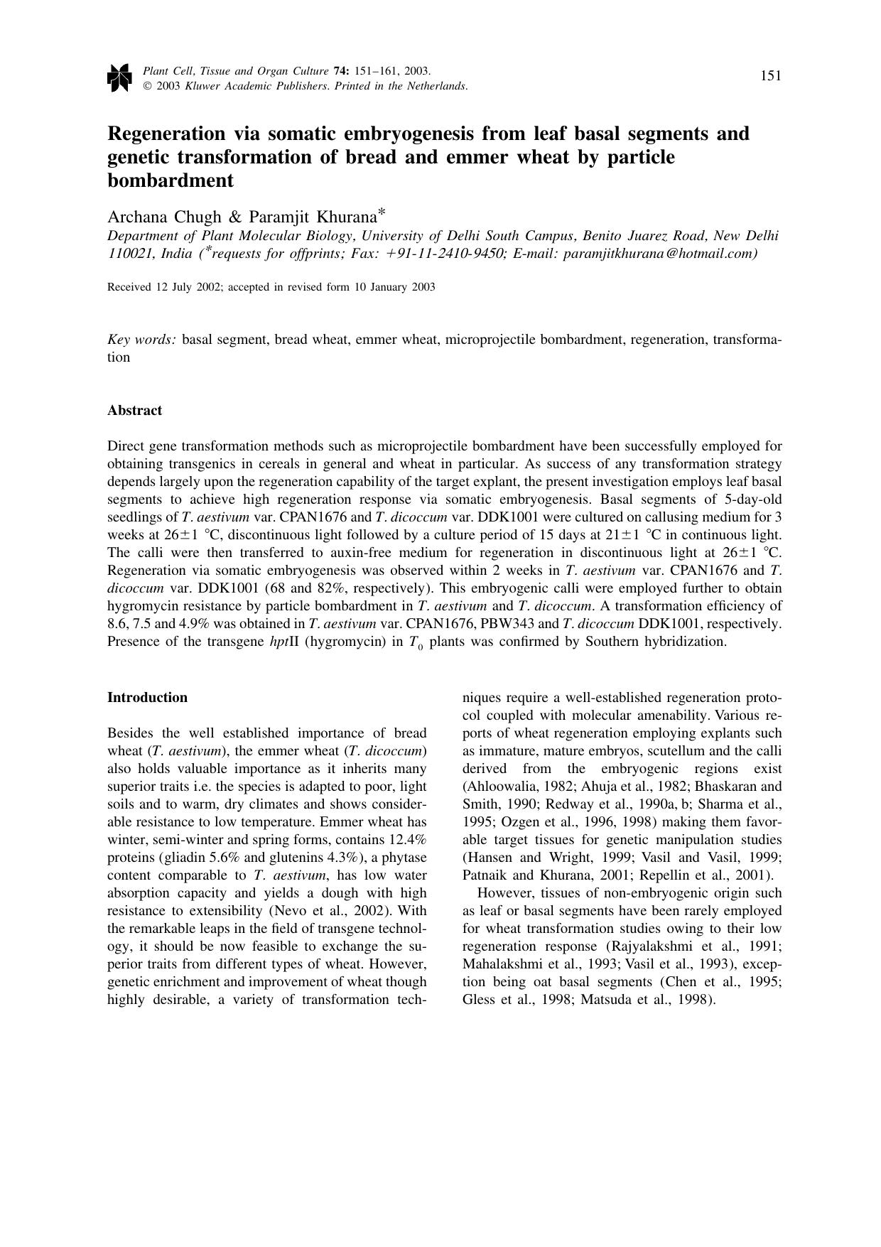 Regeneration via somatic embryogenesis from leaf basal segments and genetic transformation of bread and emmer wheat by particle bombardment by Unknown