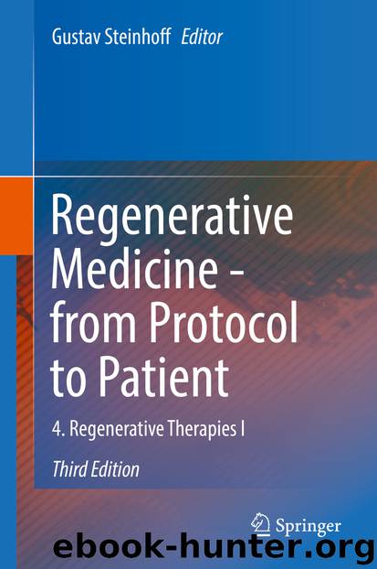 Regenerative Medicine - from Protocol to Patient by Gustav Steinhoff