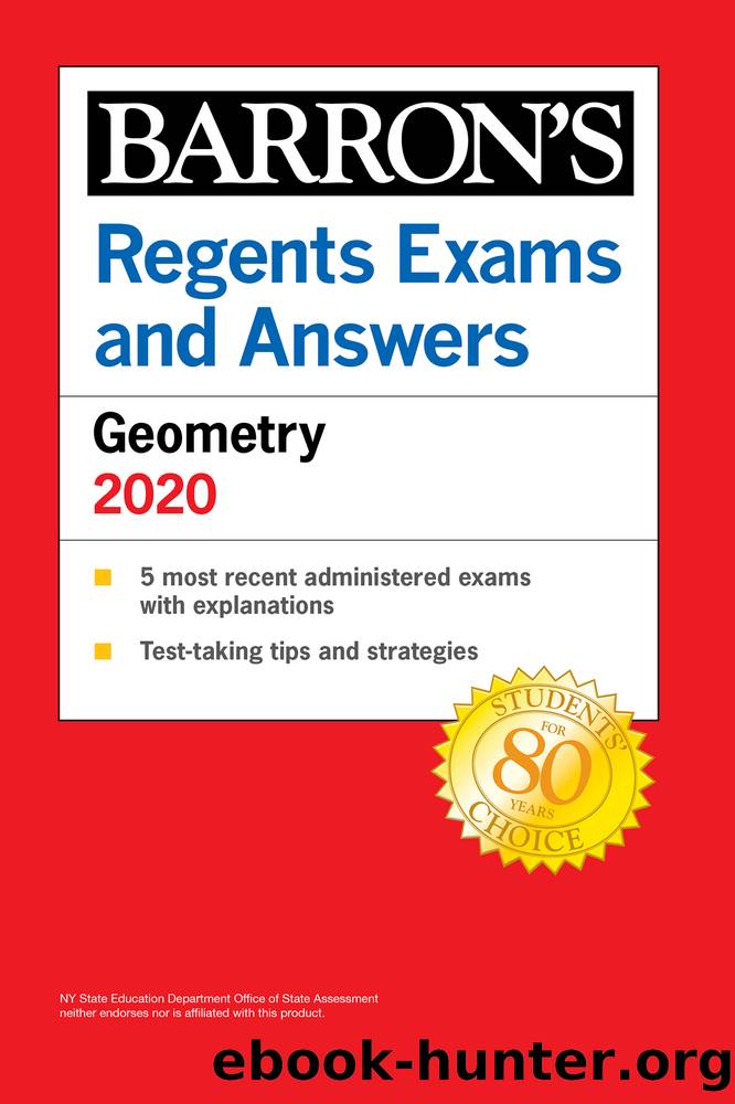 Regents Exams and Answers Geometry 2020 by Andre Castagna