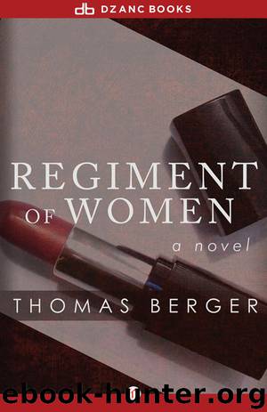 Regiment of Women by Thomas Berger
