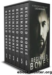 Reginald Bones Complete Series-6 Books by Lucian Bane