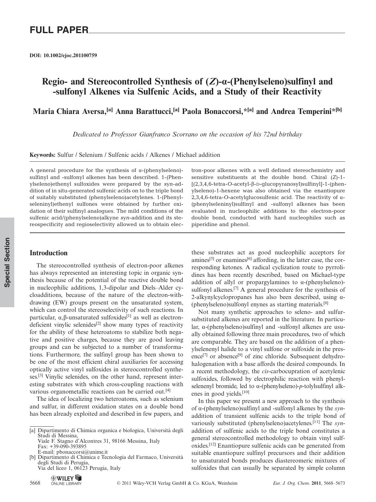 Regio and Stereocontrolled Synthesis of (Z)(Phenylseleno)sulfinyl and sulfonyl Alkenes via Sulfenic Acids, and a Study of their Reactivity by Unknown