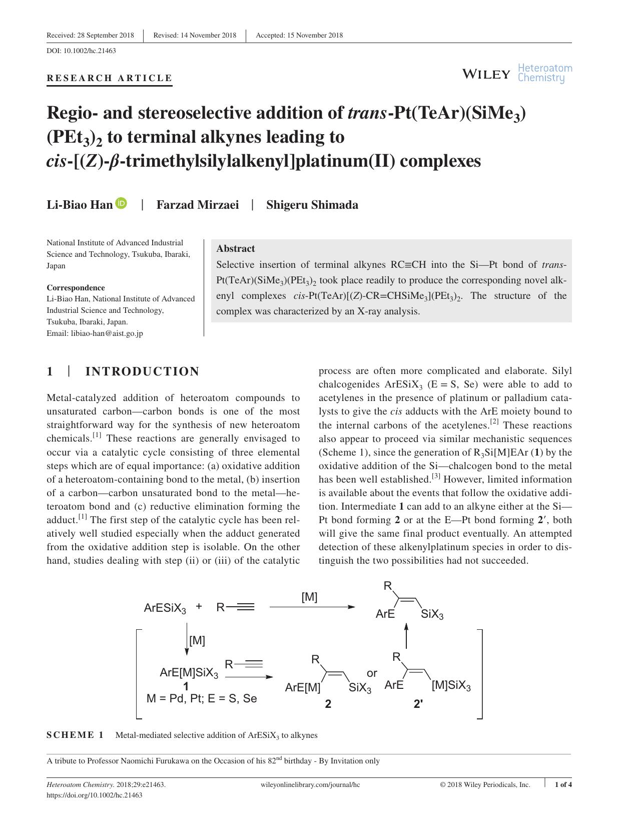 Regioâ and stereoselective addition of transâPt(TeAr)(SiMe3)(PEt3)2 to terminal alkynes leading to cisâ[(Z)âÎ²âtrimethylsilylalkenyl]platinum(II) complexes by Unknown