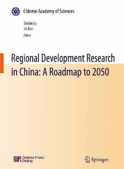 Regional Development Research in China: A Roadmap to 2050 by Dadao Lu Jie Fan (auth.) Dadao Lu Jie Fan (eds.)