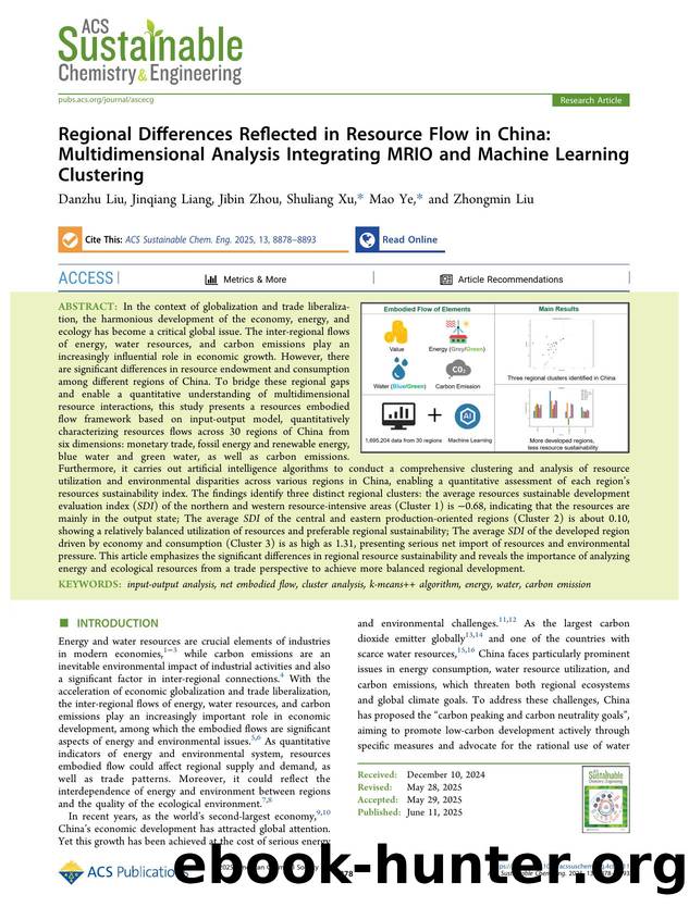 Regional Differences Reflected in Resource Flow in China: Multidimensional Analysis Integrating MRIO and Machine Learning Clustering by Danzhu Liu Jinqiang Liang Jibin Zhou Shuliang Xu Mao Ye and Zhongmin Liu