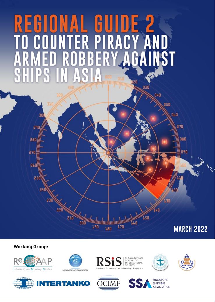 Regional Guide 2 to Counter Piracy Armed Robbery against Ships in Asia by Unknown