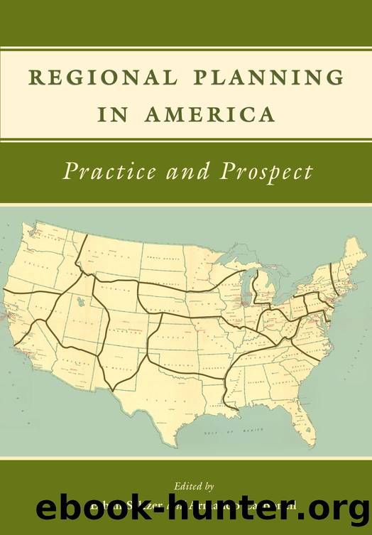Regional Planning in America : Practice and Prospect by Ethan Seltzer; Armando Carbonell