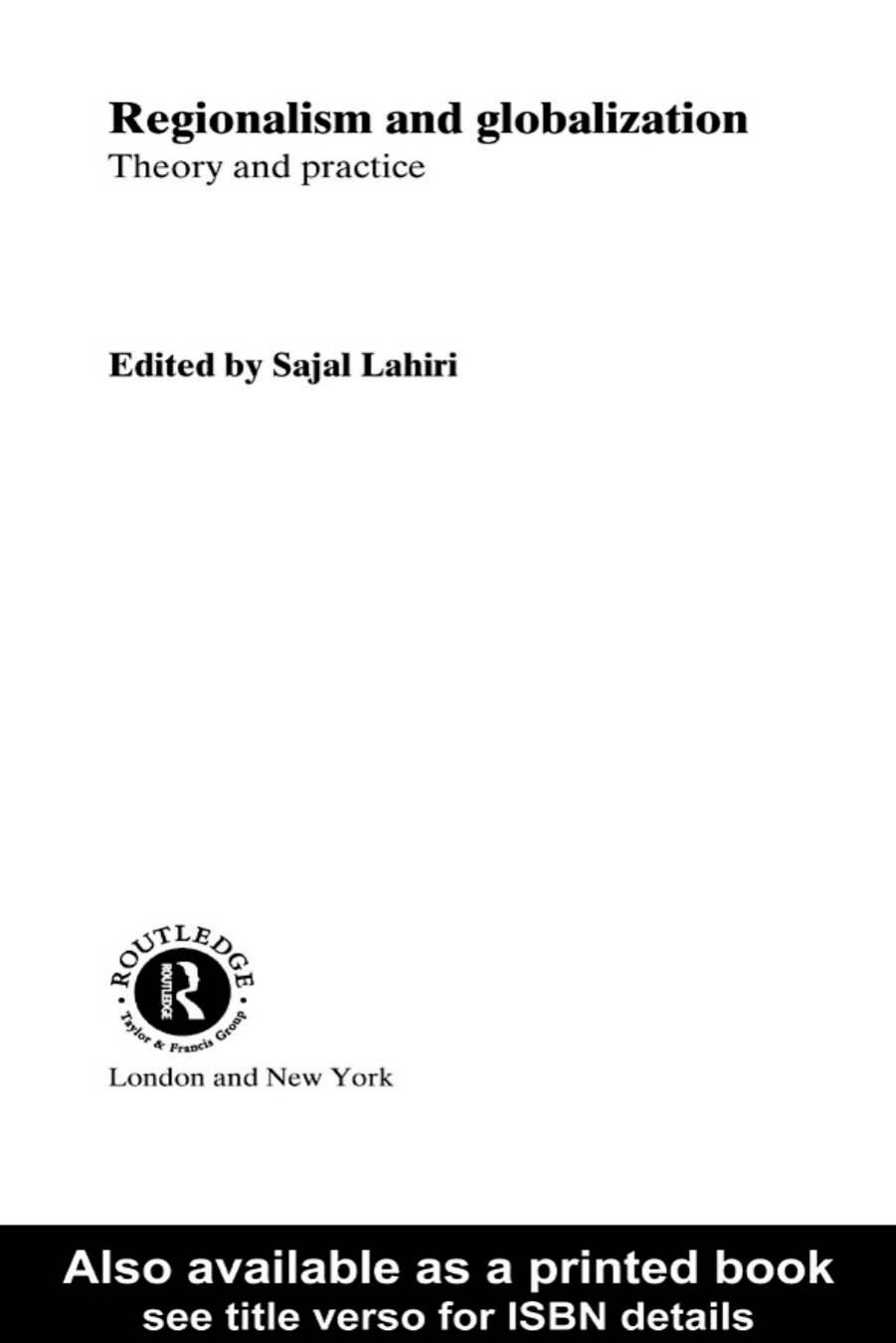 Regionalism and Globalization: Theory and Practice (Contemporary Political Policy Issues) by Sajal Lahiri