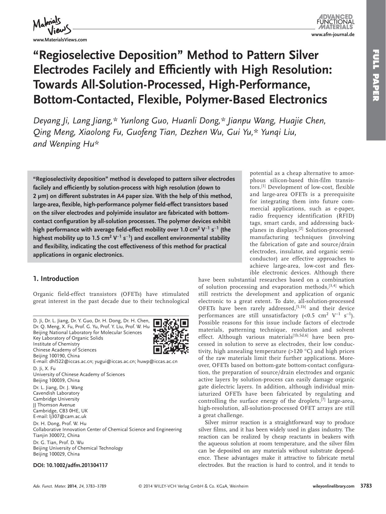 Regioselective Deposition Method to Pattern Silver Electrodes Facilely and Efficiently with High Resolution: Towards AllSolutionProcessed, HighPerformance, BottomContacted, Flexibl by processteam