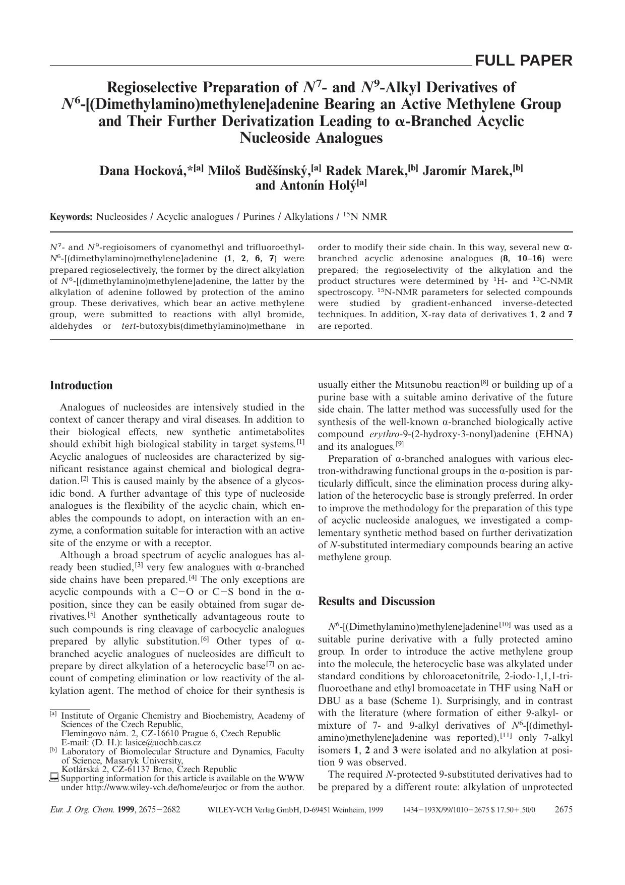 Regioselective Preparation of N7- and N9-Alkyl Derivatives of N6-[(Dimethylamino)methylene]adenine Bearing an Active Methylene Group and Their Further Derivatization Leading to [ag by Unknown