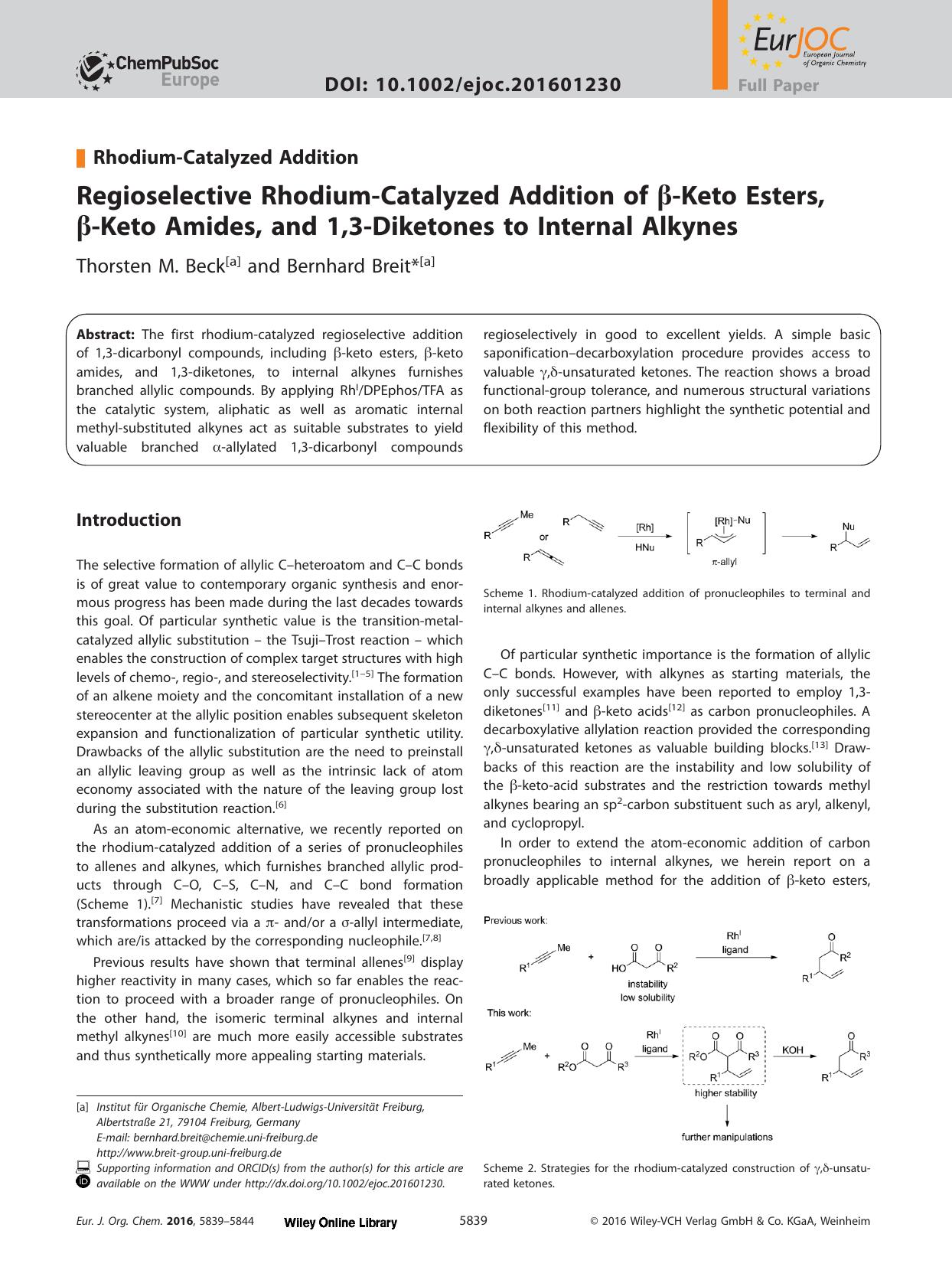 Regioselective Rhodium&#x02010;Catalyzed Addition of &#x003B2;&#x02010;Keto Esters, &#x003B2;&#x02010;Keto Amides, and 1,3&#x02010;Diketones to Internal Alkynes by Unknown