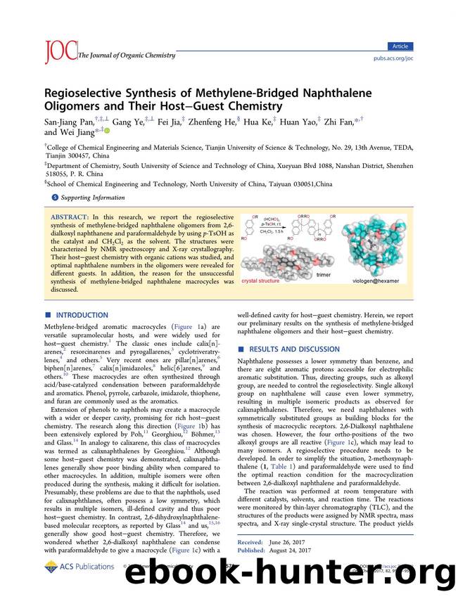 Regioselective Synthesis of Methylene-Bridged Naphthalene Oligomers and Their HostâGuest Chemistry by San-Jiang Pan Gang Ye Fei Jia Zhenfeng He Hua Ke Huan Yao Zhi Fan & Wei Jiang