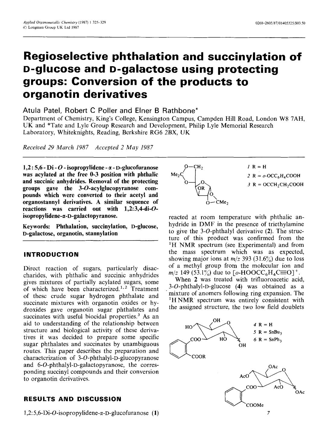Regioselective phthalation and succinylation of D-glucose and D-galactose using protecting groups: Conversion of the products to organotin derivatives by Unknown