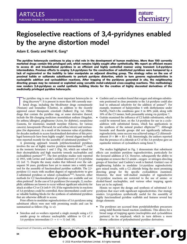 Regioselective reactions of 3,4-pyridynes enabled by the aryne distortion model by Adam E. Goetz & Neil K. Garg
