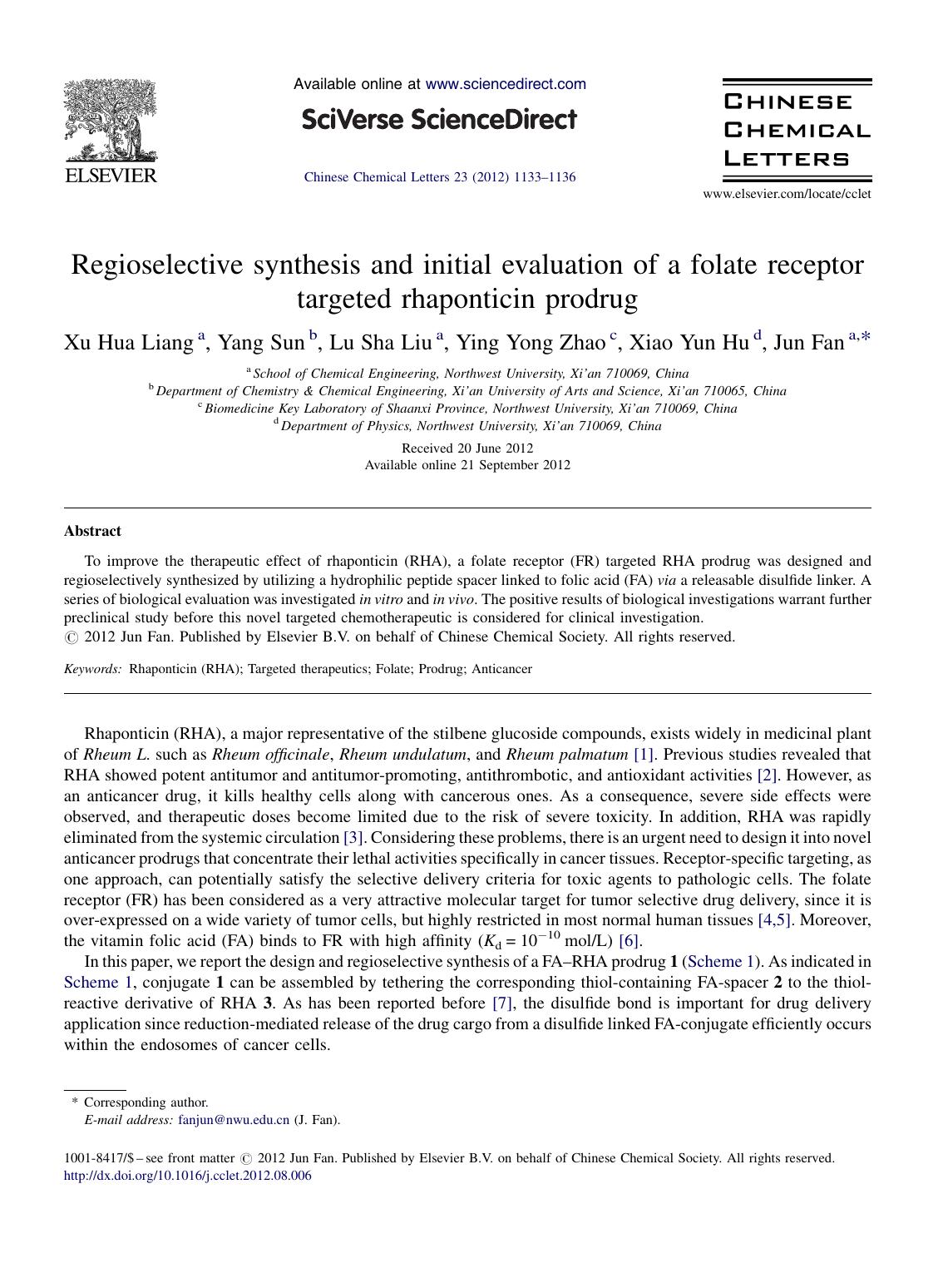 Regioselective synthesis and initial evaluation of a folate receptor targeted rhaponticin prodrug by Xu Hua Liang