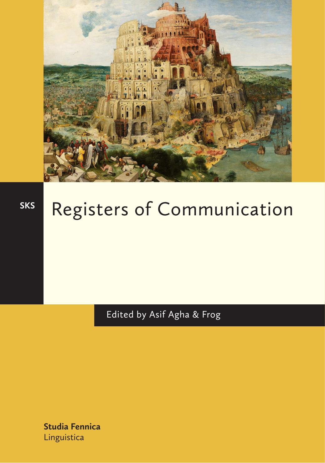 Registers of Communication by Asif Agha Frog