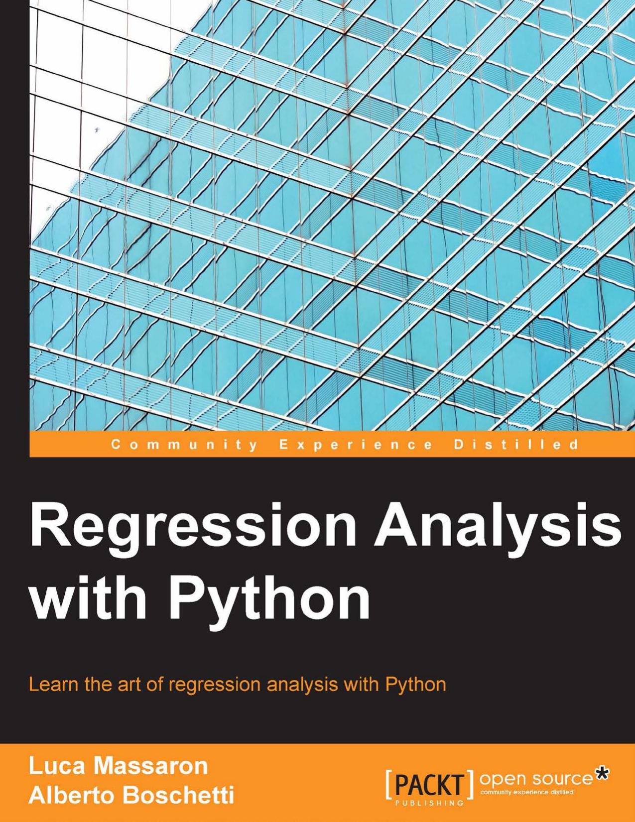 Regression Analysis with Python by Massaron Luca; Boschetti Alberto;