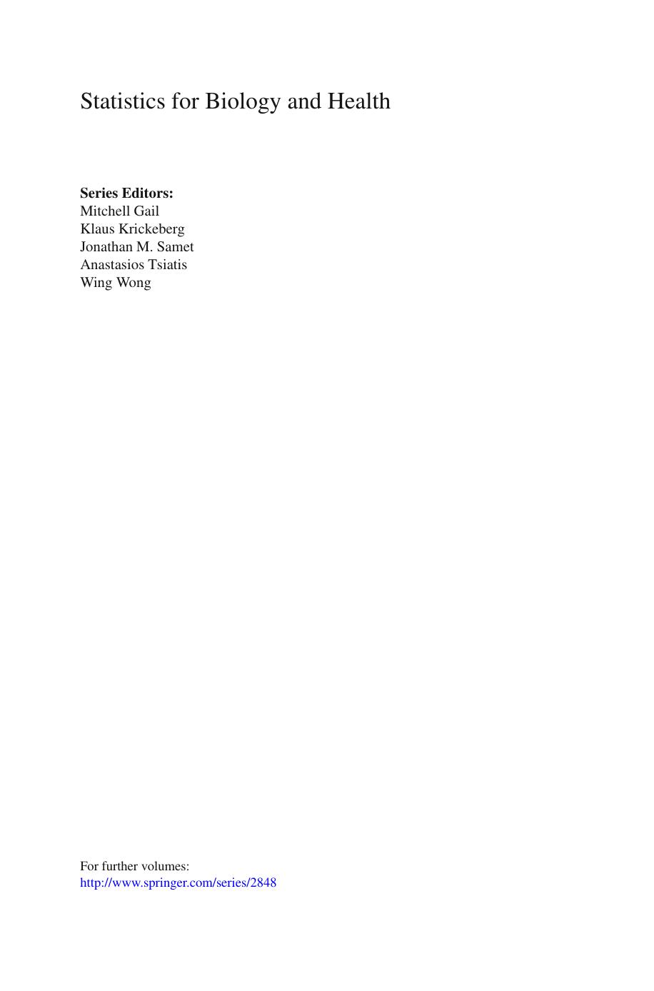 Regression Methods in Biostatistics Linear, Logistic, Survival, and Repeated Measures Models by Unknown