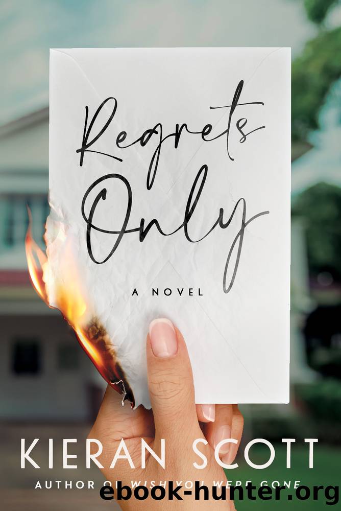 Regrets Only by Kieran Scott
