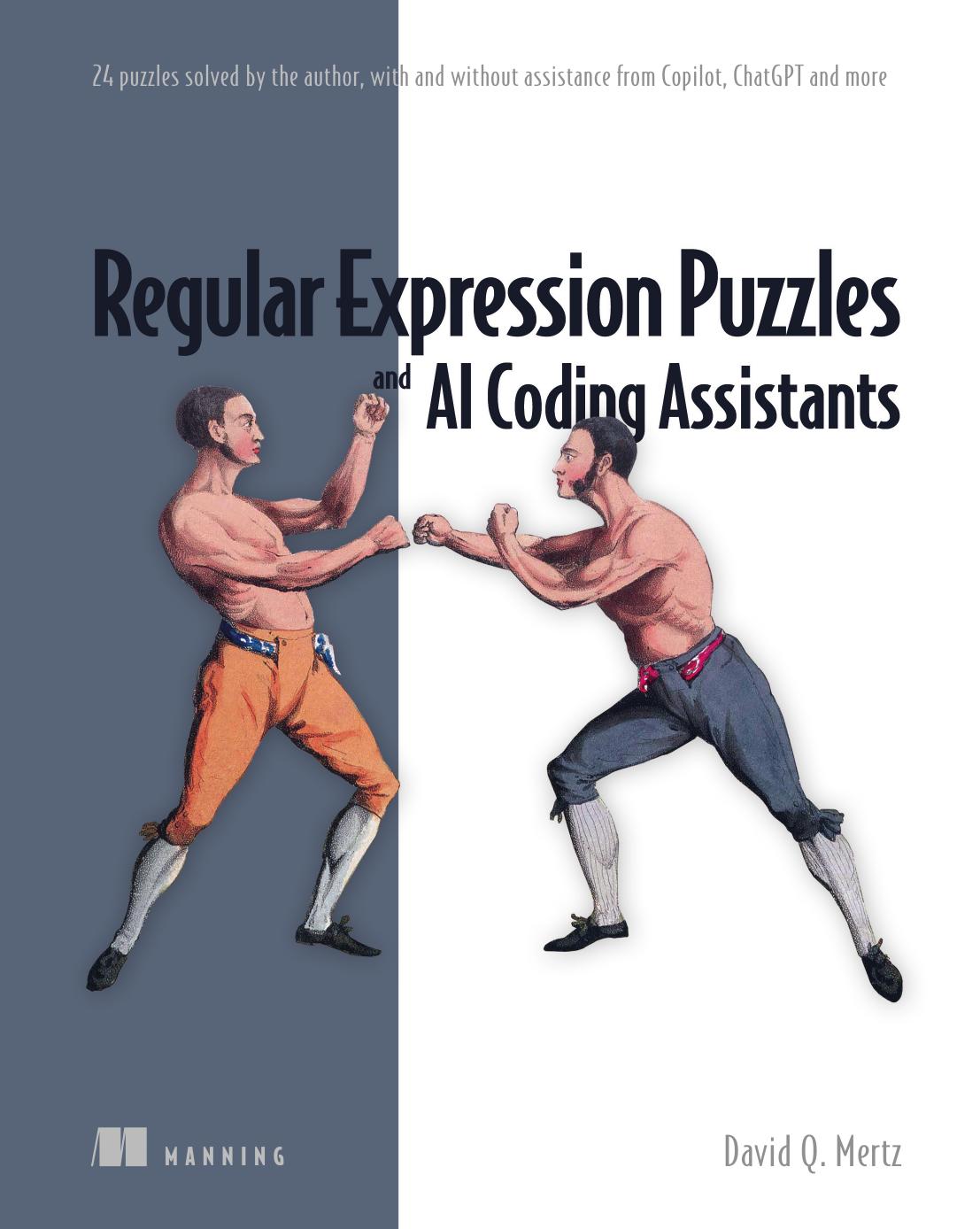 Regular Expression Puzzles and AI Coding Assistants by David Q. Mertz