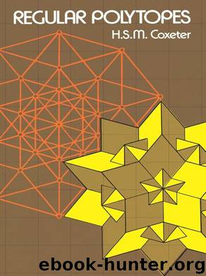 Regular Polytopes (Dover Books on Mathematics) by Coxeter H. S. M
