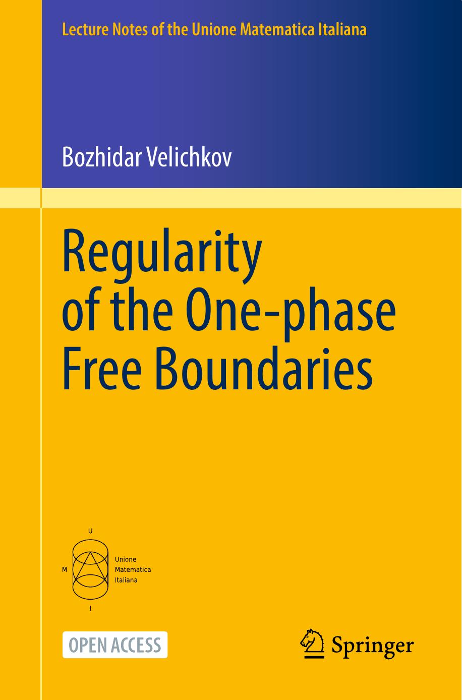 Regularity of the One-phase Free Boundaries by Bozhidar Velichkov
