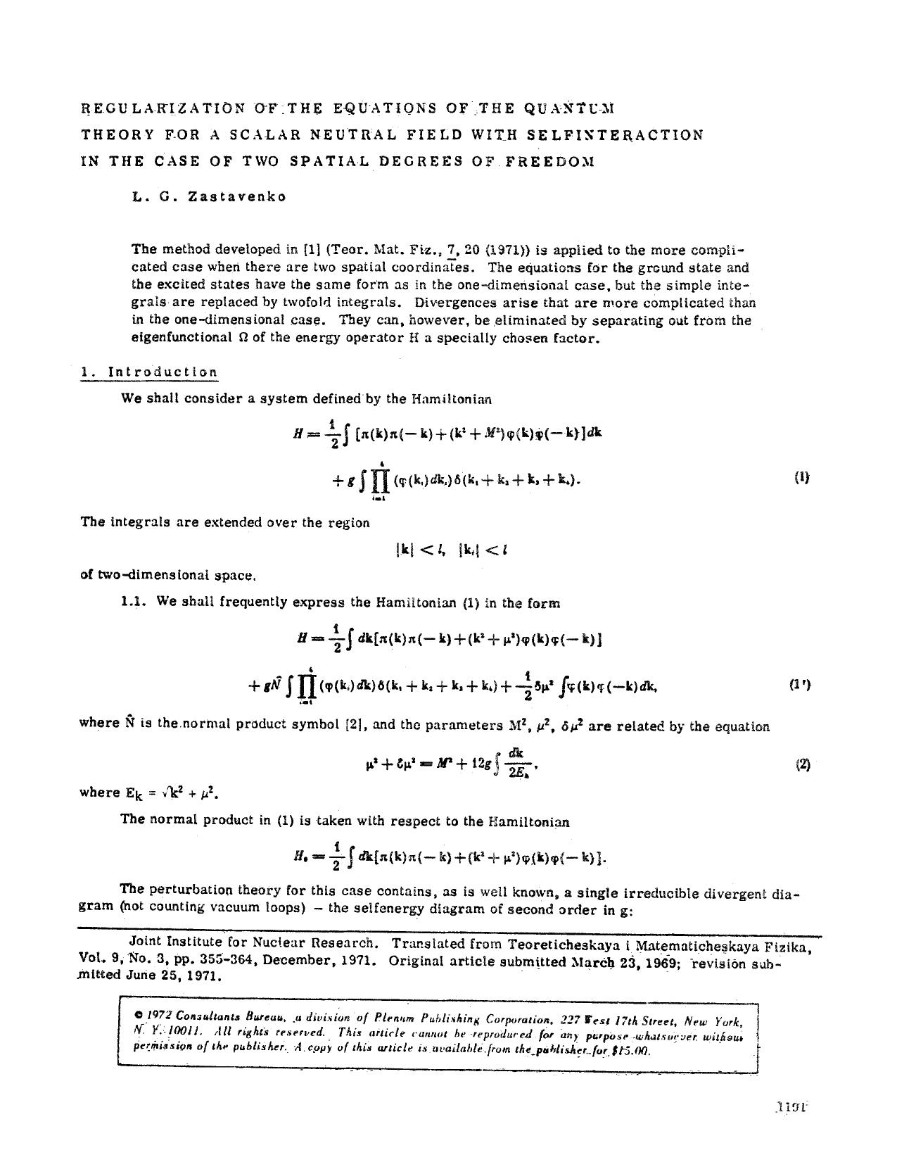 Regularization of the equations of the quantum theory for a scalar neutral field with selfinteraction in the case of two spatial degrees of freedom by Unknown