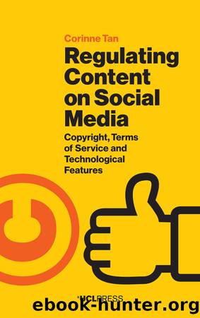 Regulating Content on Social Media by Corinne Tan;