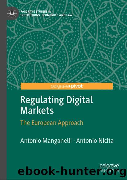 Regulating Digital Markets by Antonio Manganelli & Antonio Nicita