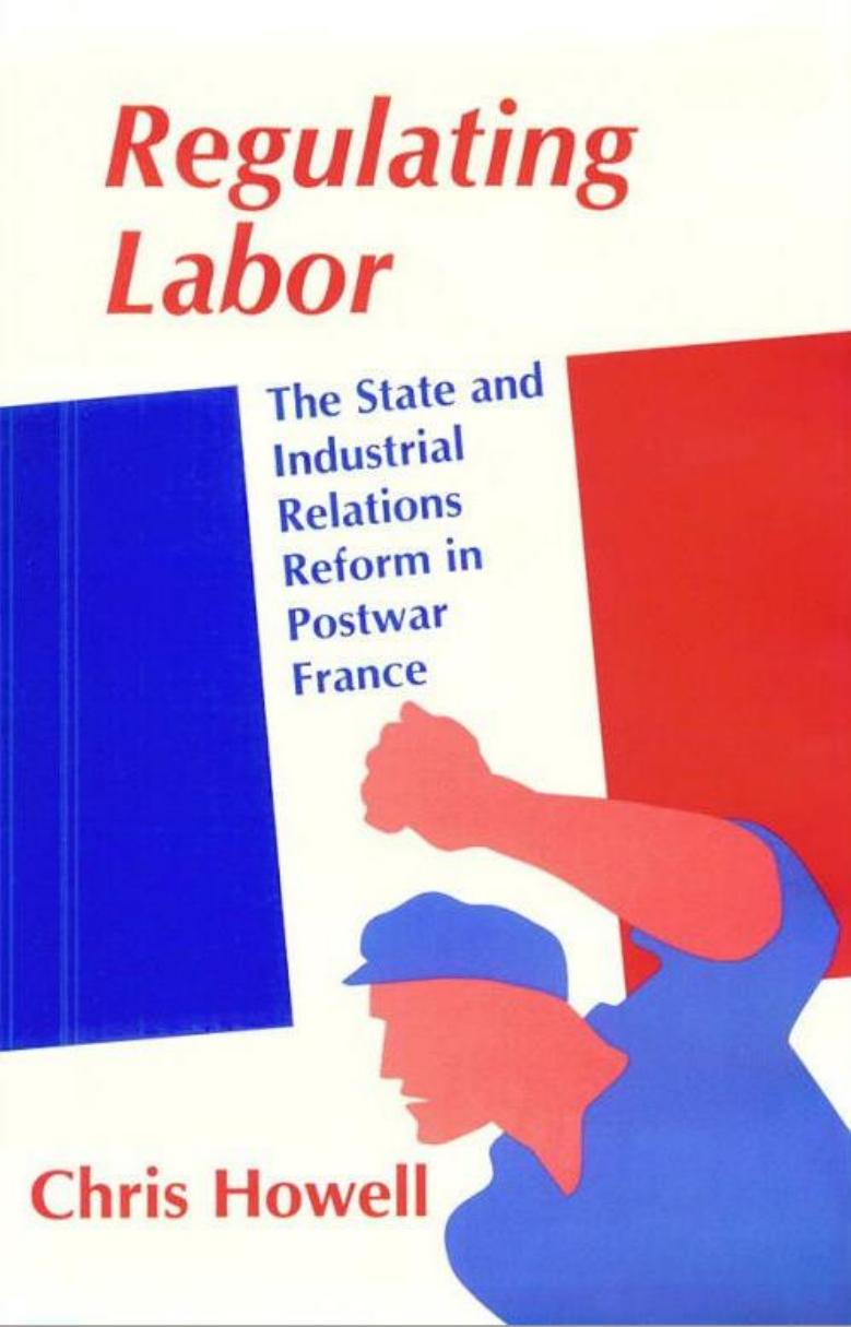 Regulating Labor by Chris Howell
